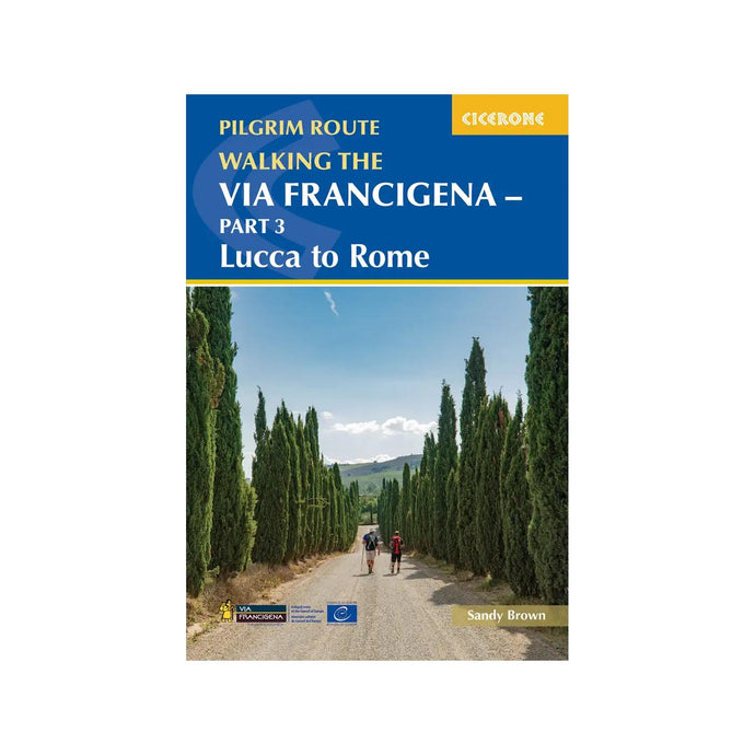 Via Francigena - Part 3 Lucca to Rome